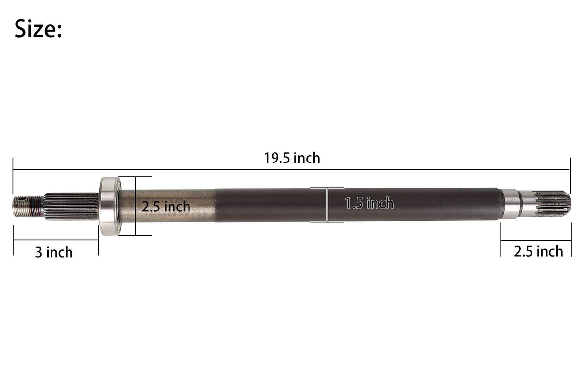 Axle shaft length approximately 19.5 inches for proper fit.