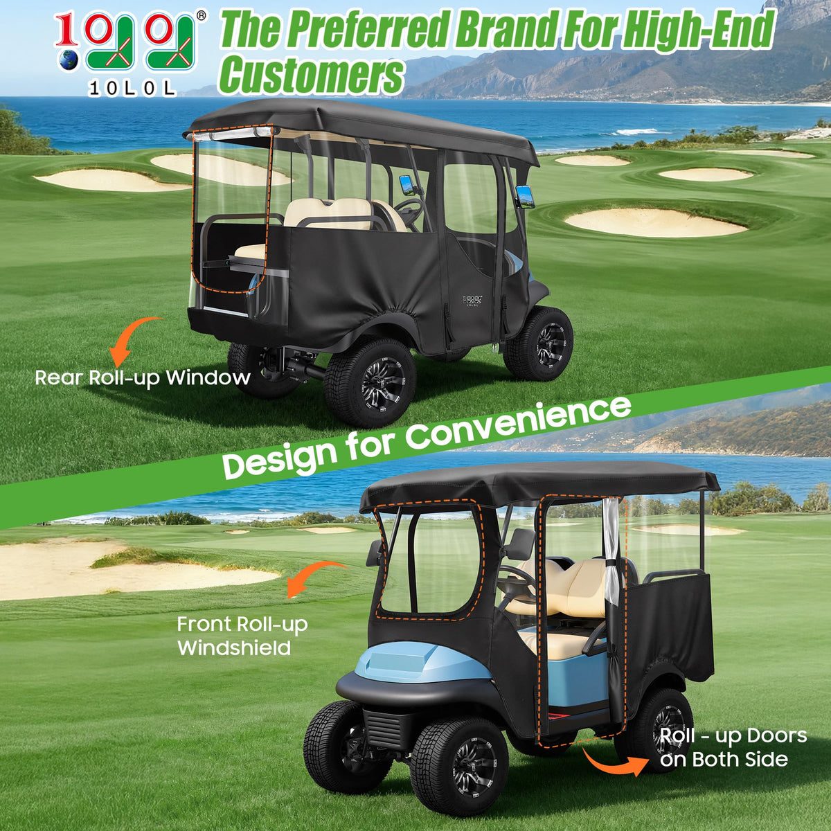 10L0L enclosure with four-sided windows for all-weather clarity and rain shielding.