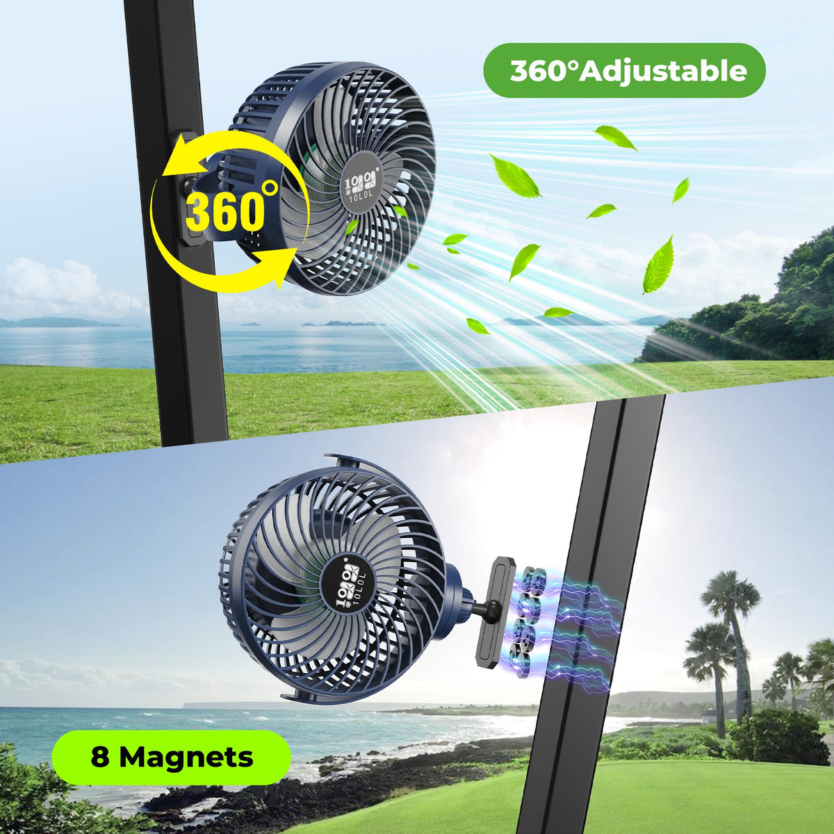 10L0L Fan with 360-degree rotation targets airflow precisely where needed.
