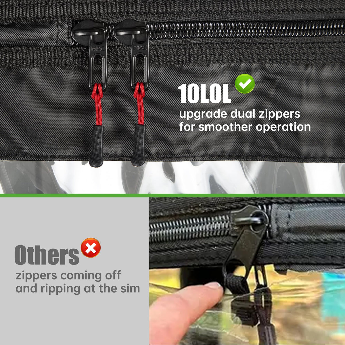 10L0L roll-up windows with dual zippers improve airflow