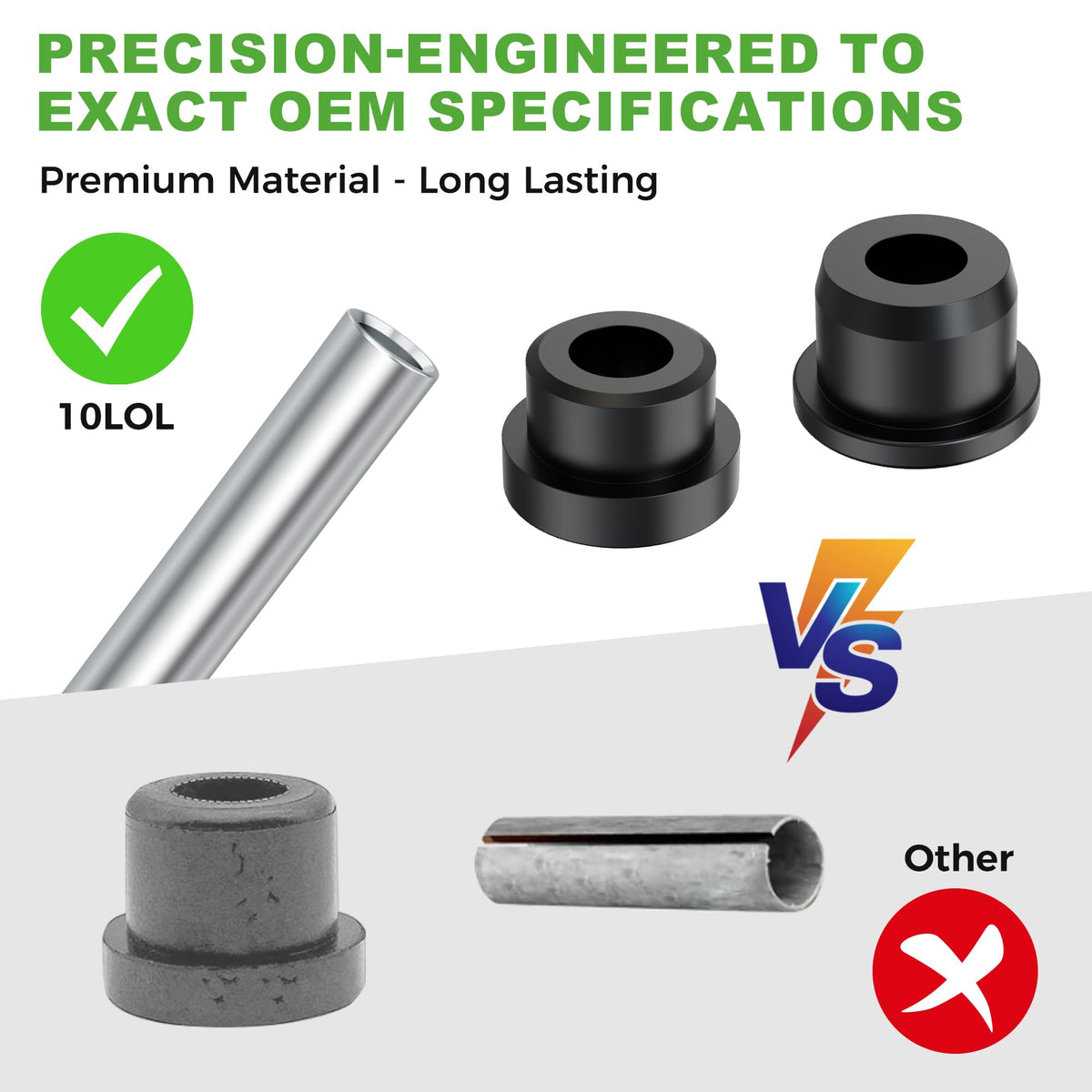 10L0L shackle upper sleeves support smooth suspension movement
