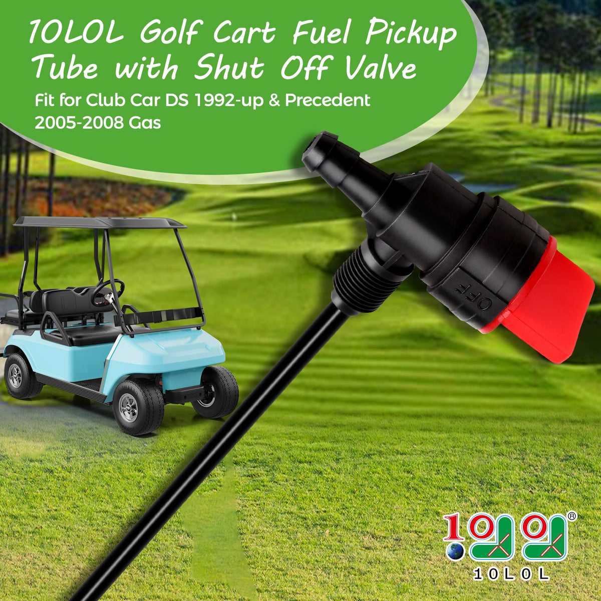 10L0L shut-off valve assembly included with fuel pickup tube