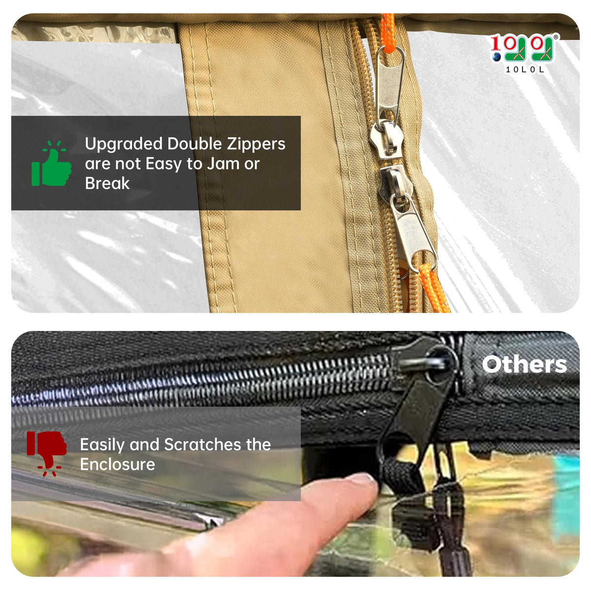 10L0L easy roll-up access from all sides for quick entry