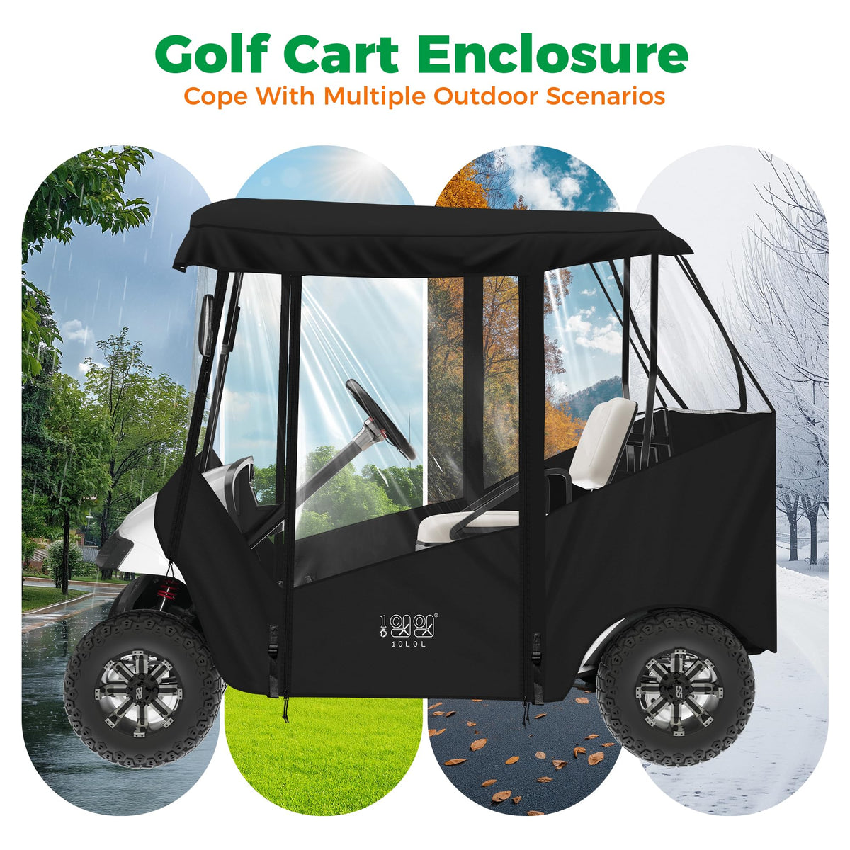 10L0L roll-up sides enable quick access and ventilation