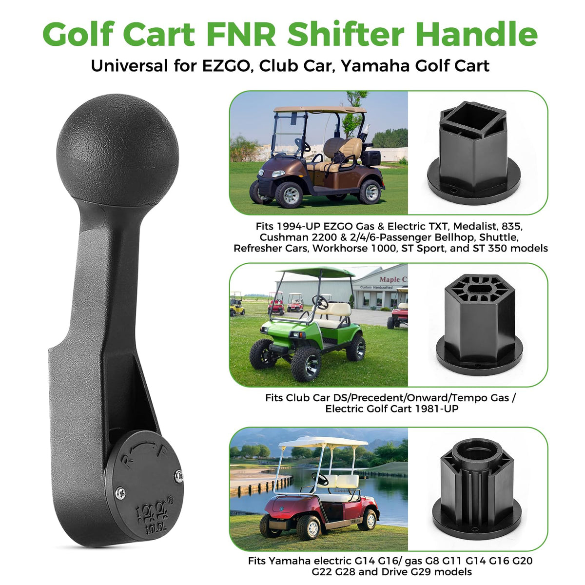 Adapters included for Yamaha EZGO Club Car installation with 10L0L shifter