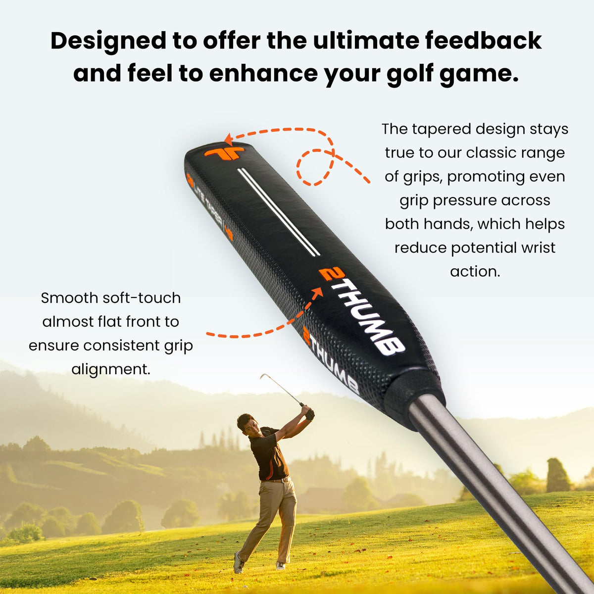2 Thumb OG Taper Lite 43 putter grip in hand illustrating comfortable handling