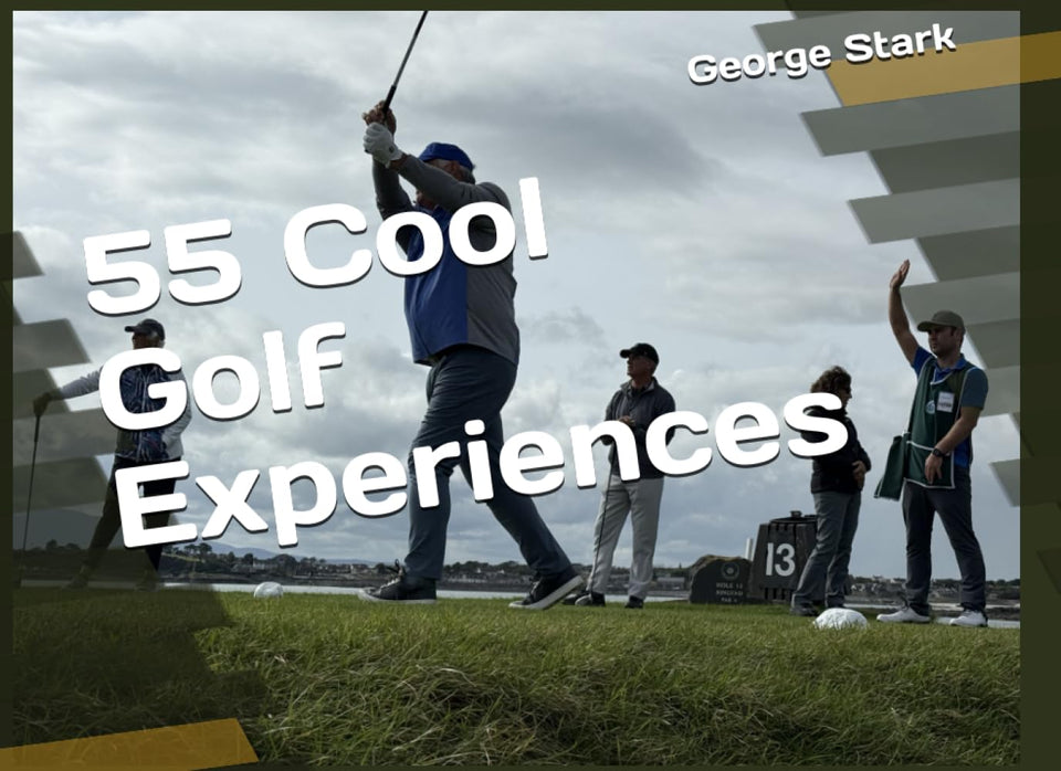 55 Cool Golf Experiences book cover, inviting golf lovers to explore global courses and memorable moments.