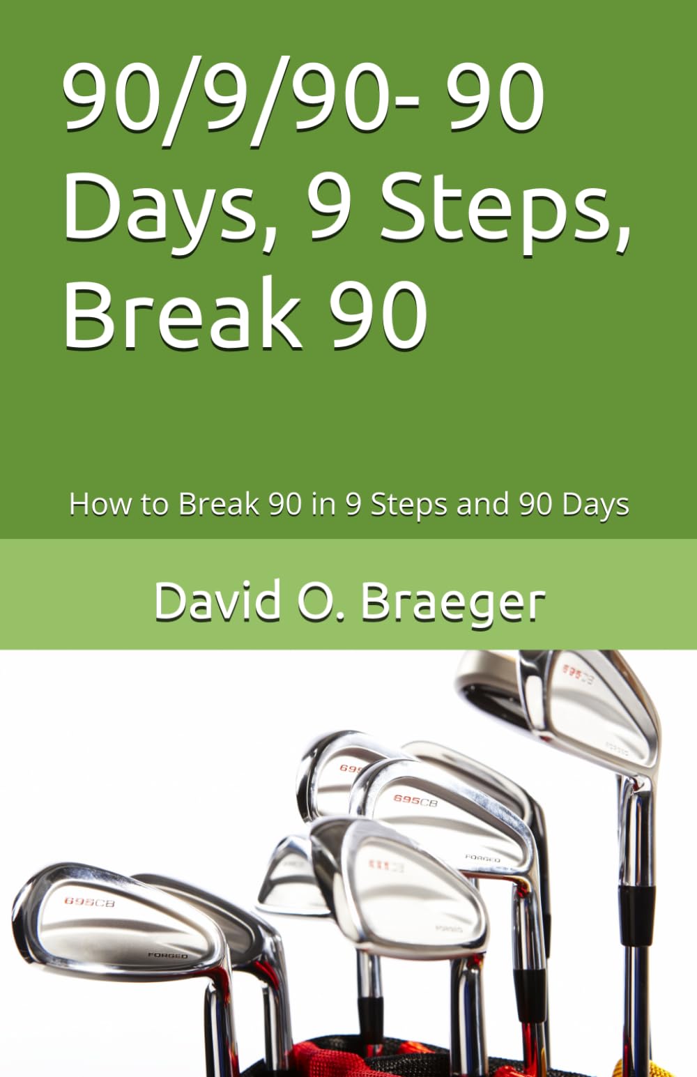 90/9/90 ebook cover showing the 90-day, 9-step framework to improve golf scores