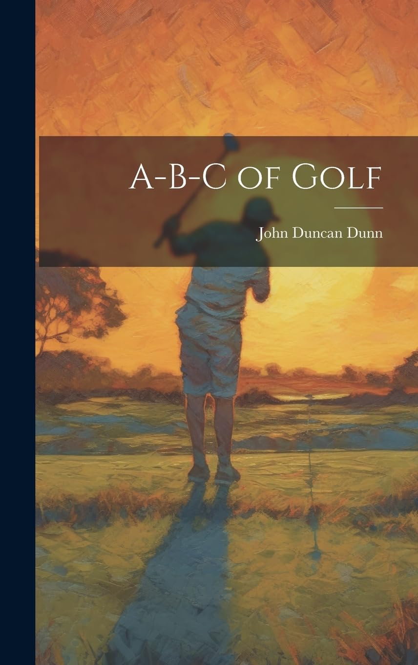 A-B-C of Golf front cover showing beginner-friendly lessons for fundamentals.