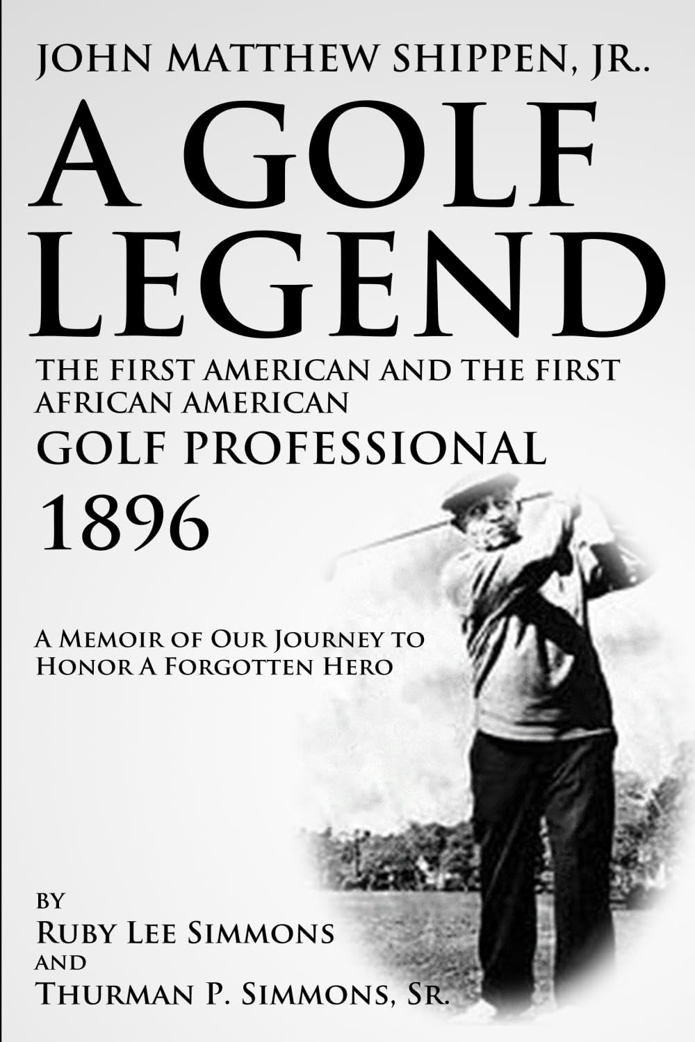 A Golf Legend Shippen book cover for collectors and golf history enthusiasts.