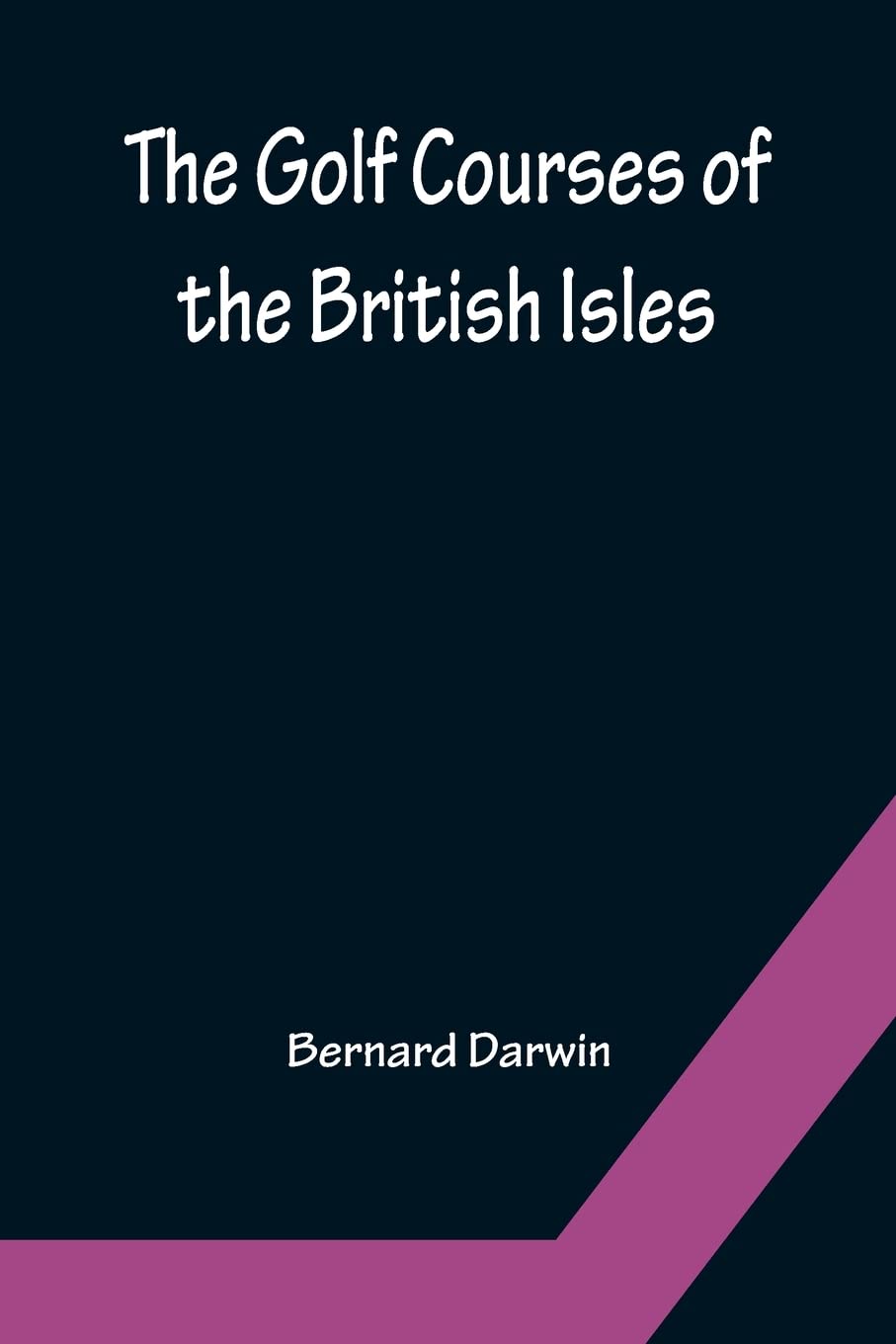 Alpha Edition The Golf Courses of the British Isles cover image shows a classic reprint aesthetic for collectors.