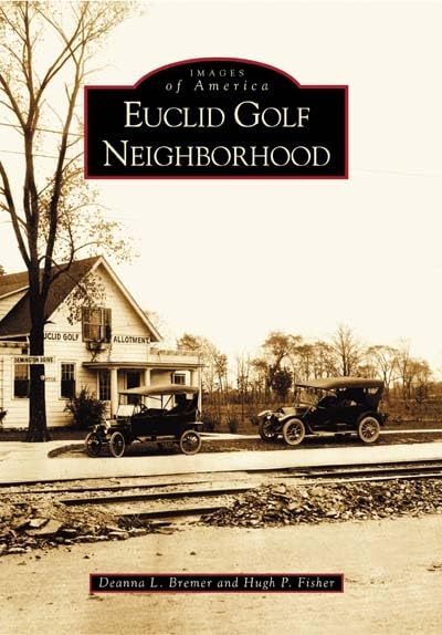 Arcadia Euclid Golf Neighborhood cover image highlighting historic planning and Cleveland heritage.