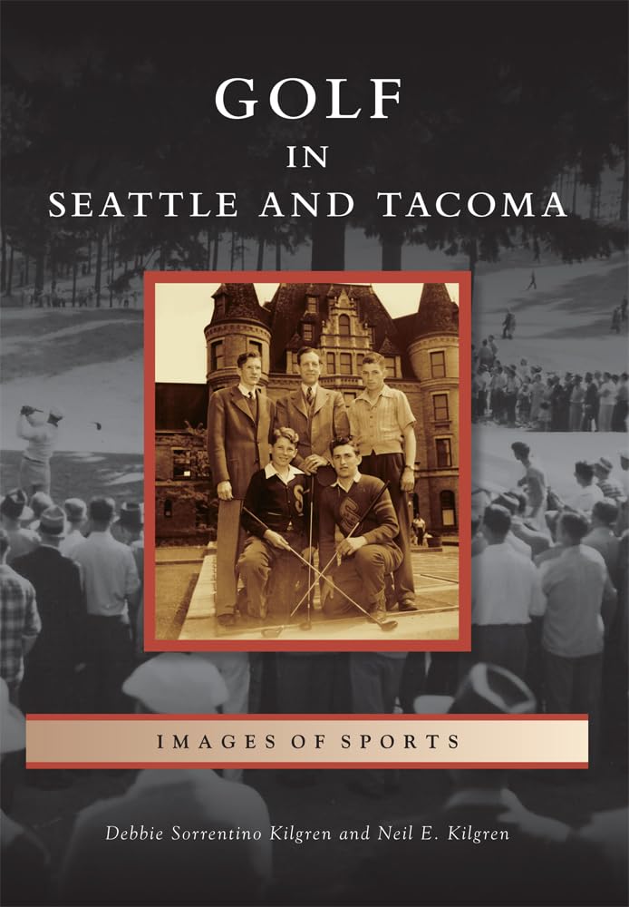 Arcadia Golf in Seattle and Tacoma cover image highlighting local golf history and storytelling for history lovers
