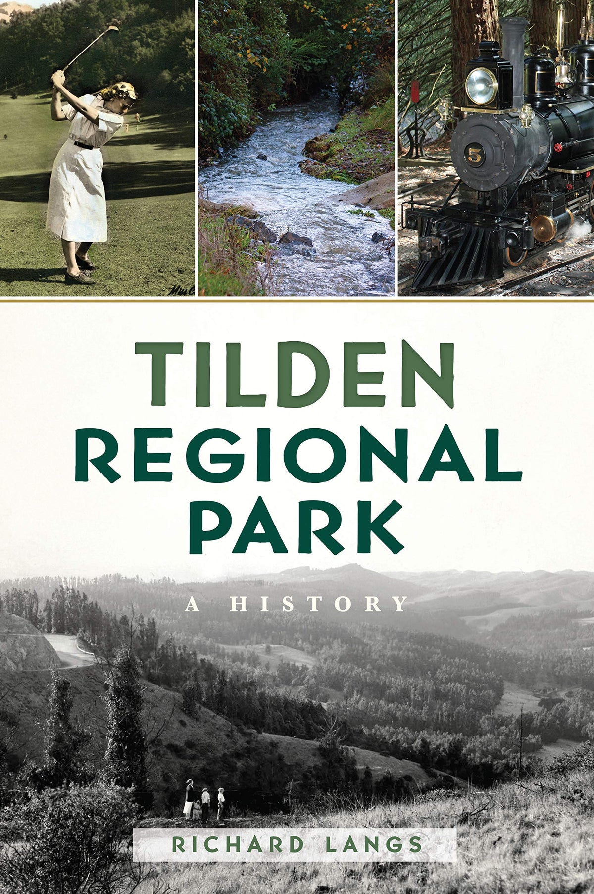 Arcadia Tilden Regional Park history cover highlights trails and park heritage for curious readers