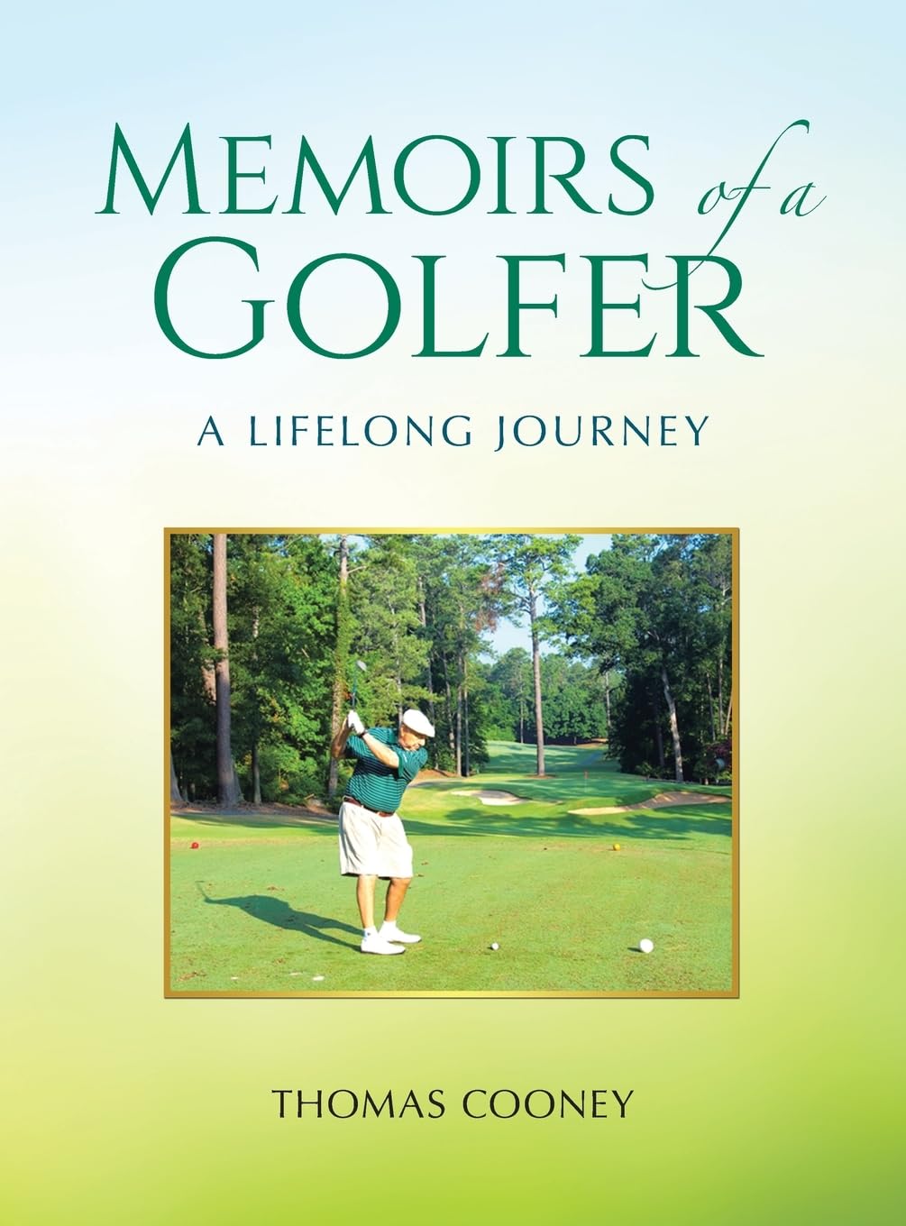 Archway Publishing Memoirs of a Golfer cover reveals a lifelong golf journey for readers seeking inspiration.