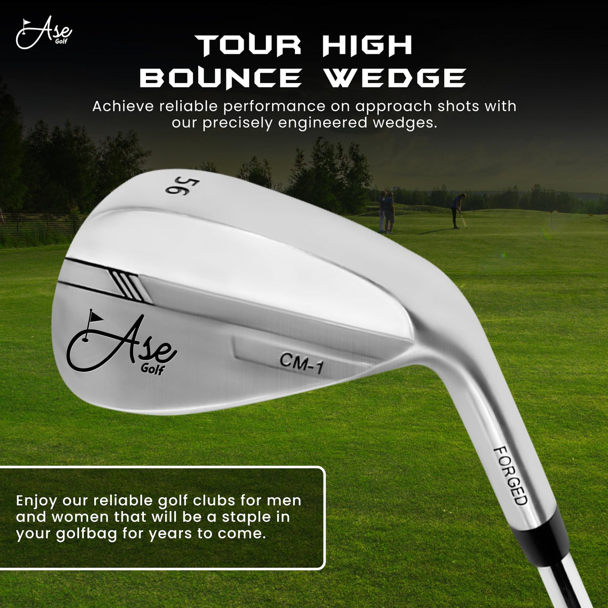 Ase Golf CM-1 58-degree wedge perfect for delicate flop shots near the pin