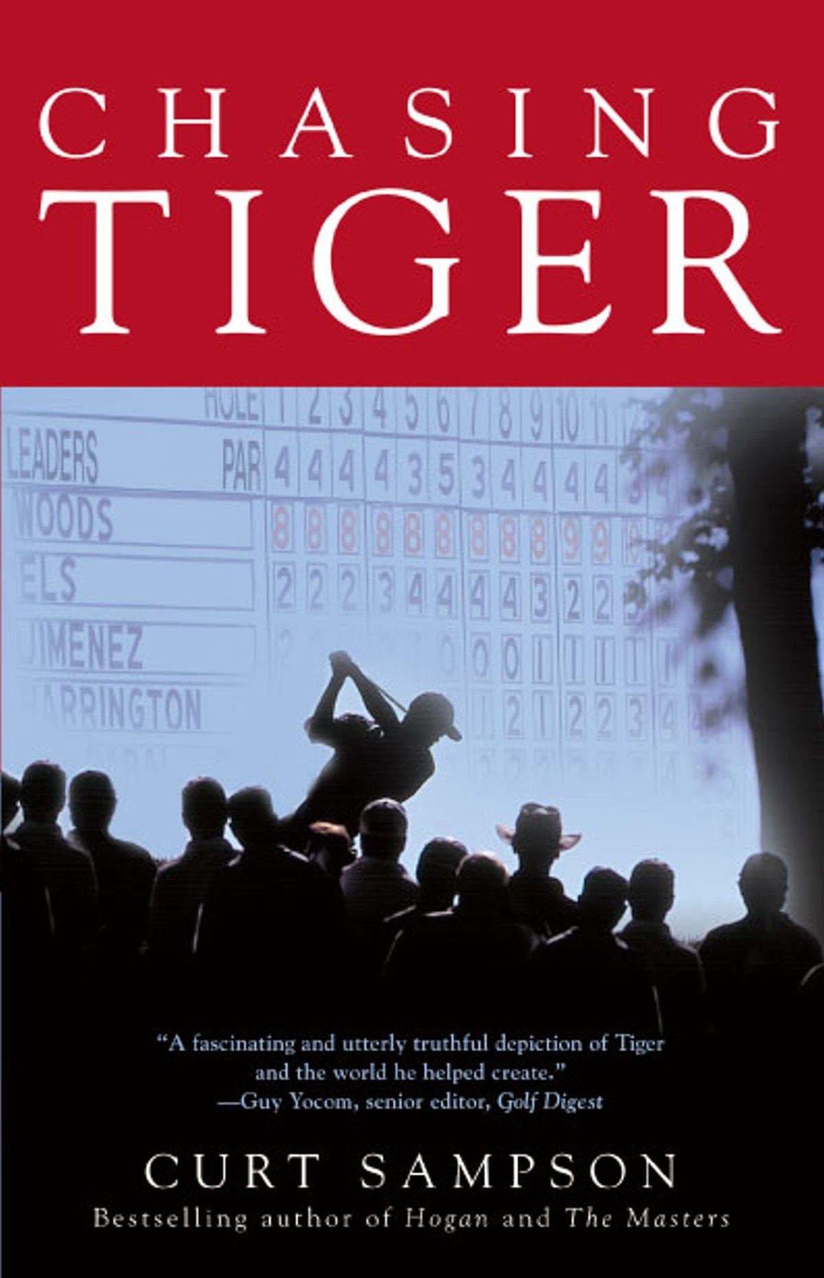 Atria Books Chasing Tiger cover highlights Tiger Woods' impact on golf's modern era.