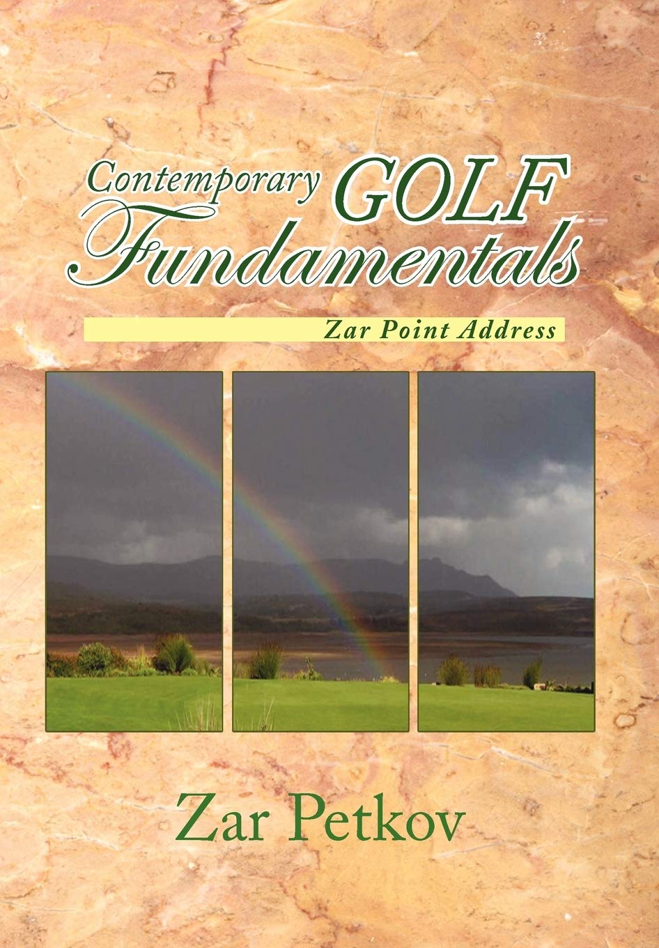 Authorhouse Contemporary Golf Fundamentals book cover showing practical tips to improve grip and swing
