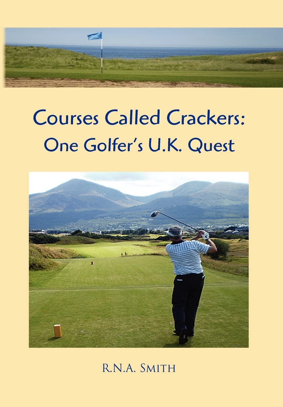 Authorhouse Courses Called Crackers cover showing a golfer, inviting sport memoir readers to explore iconic UK links.