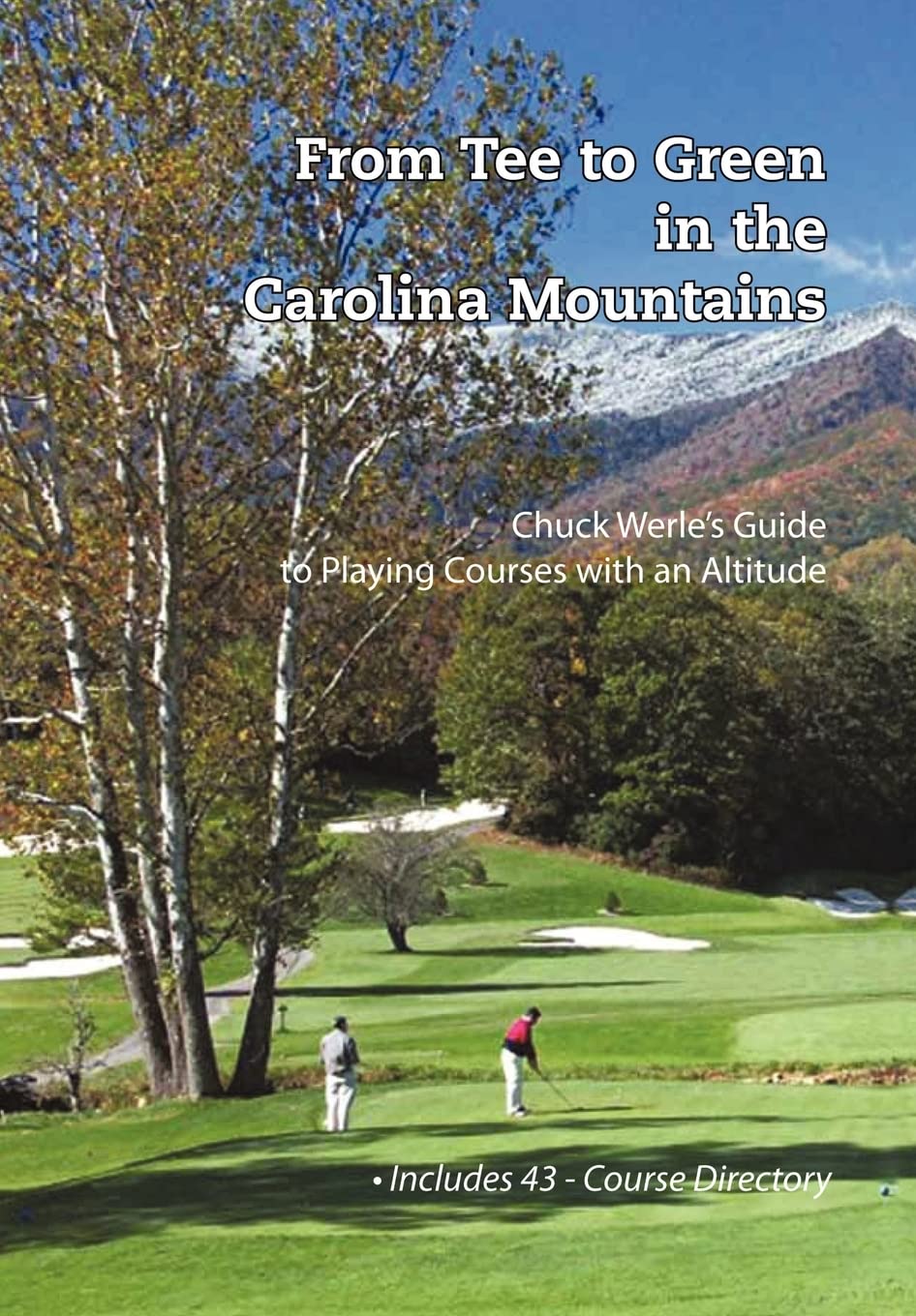 Authorhouse From Tee to Green cover image: Carolina mountains golf scene inspiring strategy