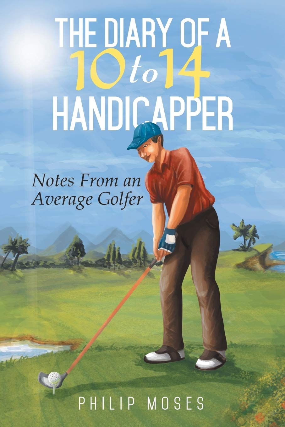 Authorhouse diary cover featuring the ten-to-fourteen handicapper, great for recording practice and progress.