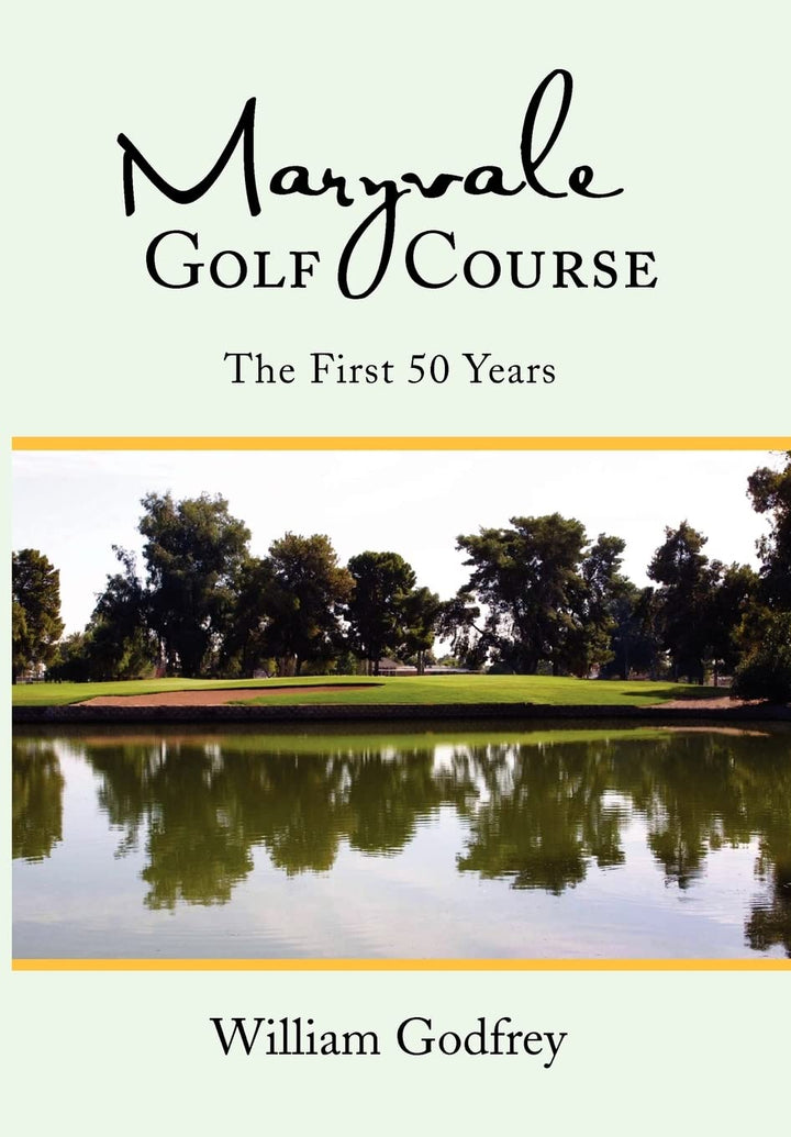 Authorhouse Maryvale Golf Course cover image highlighting 50th anniversary stories for golf enthusiasts
