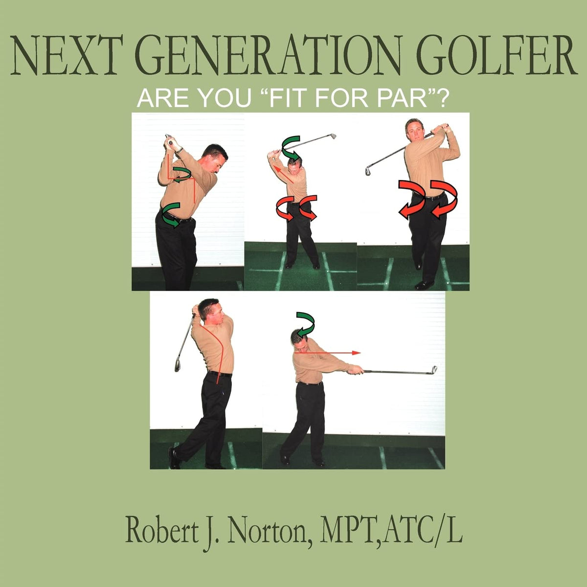 Authorhouse Next Generation Golfer cover illustrating golf movement screen for improved swing awareness
