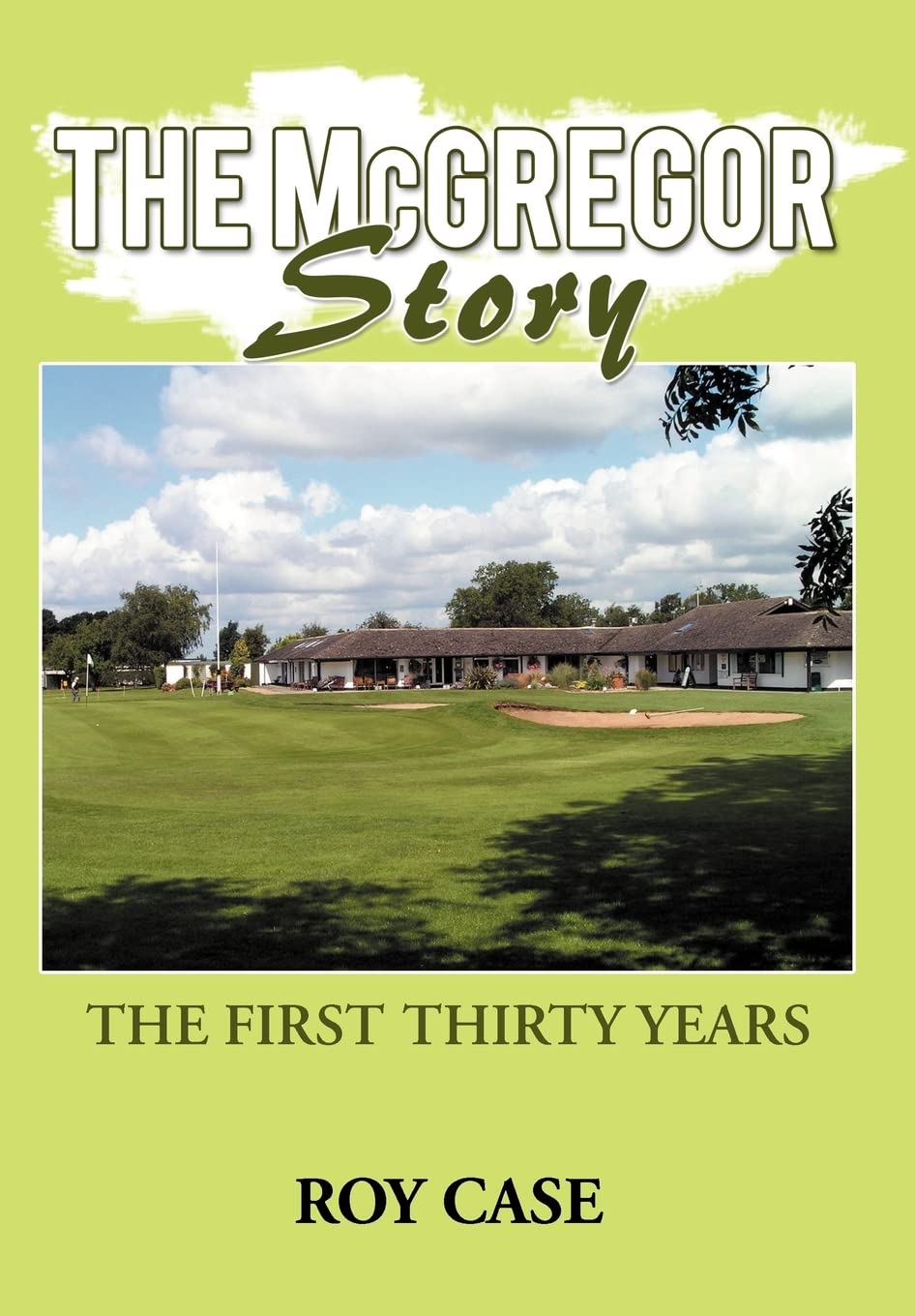 Authorhouse The McGregor Story cover, vintage edition ideal for display and thoughtful gift.