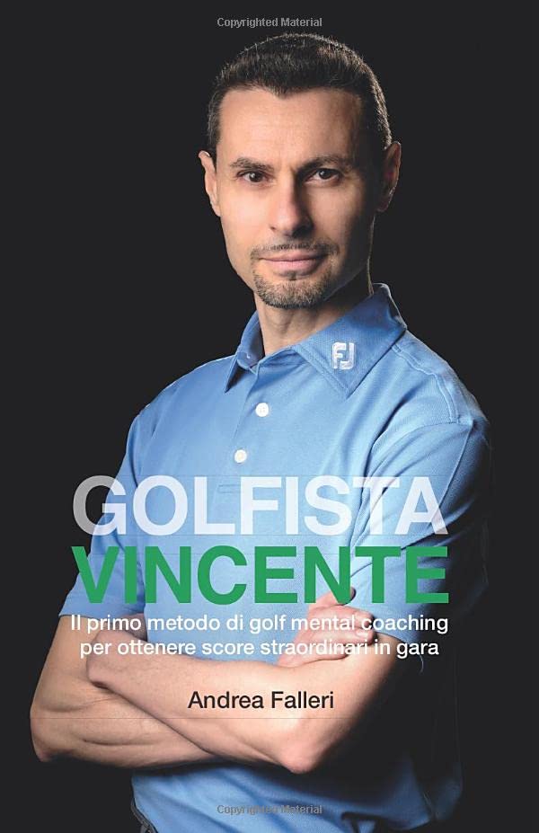 Autopubblicato Winning Golfer book cover showing mental coaching for competition readiness