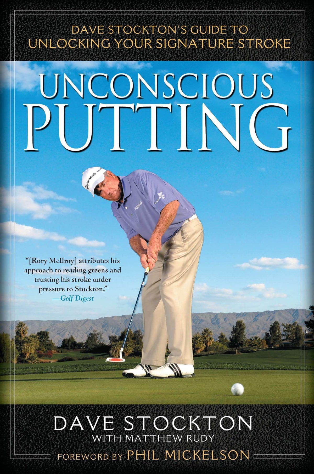 Avery Unconscious Putting book cover featuring Dave Stockton guiding your signature stroke for improved putting focus.
