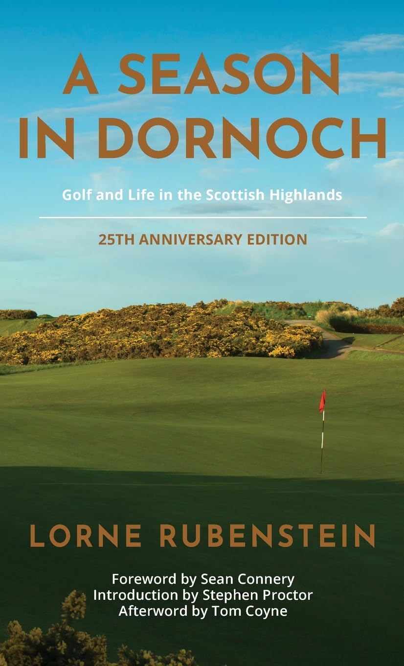 Back Nine Press A Season in Dornoch cover featuring Royal Dornoch, ideal for golf travel inspiration