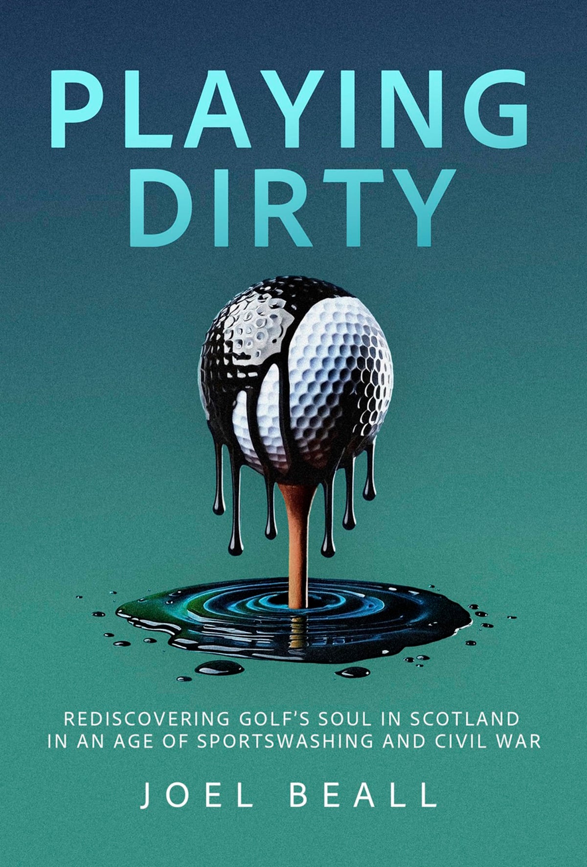 Back Nine Press Playing Dirty Scotland cover—explores golf's soul and roots.