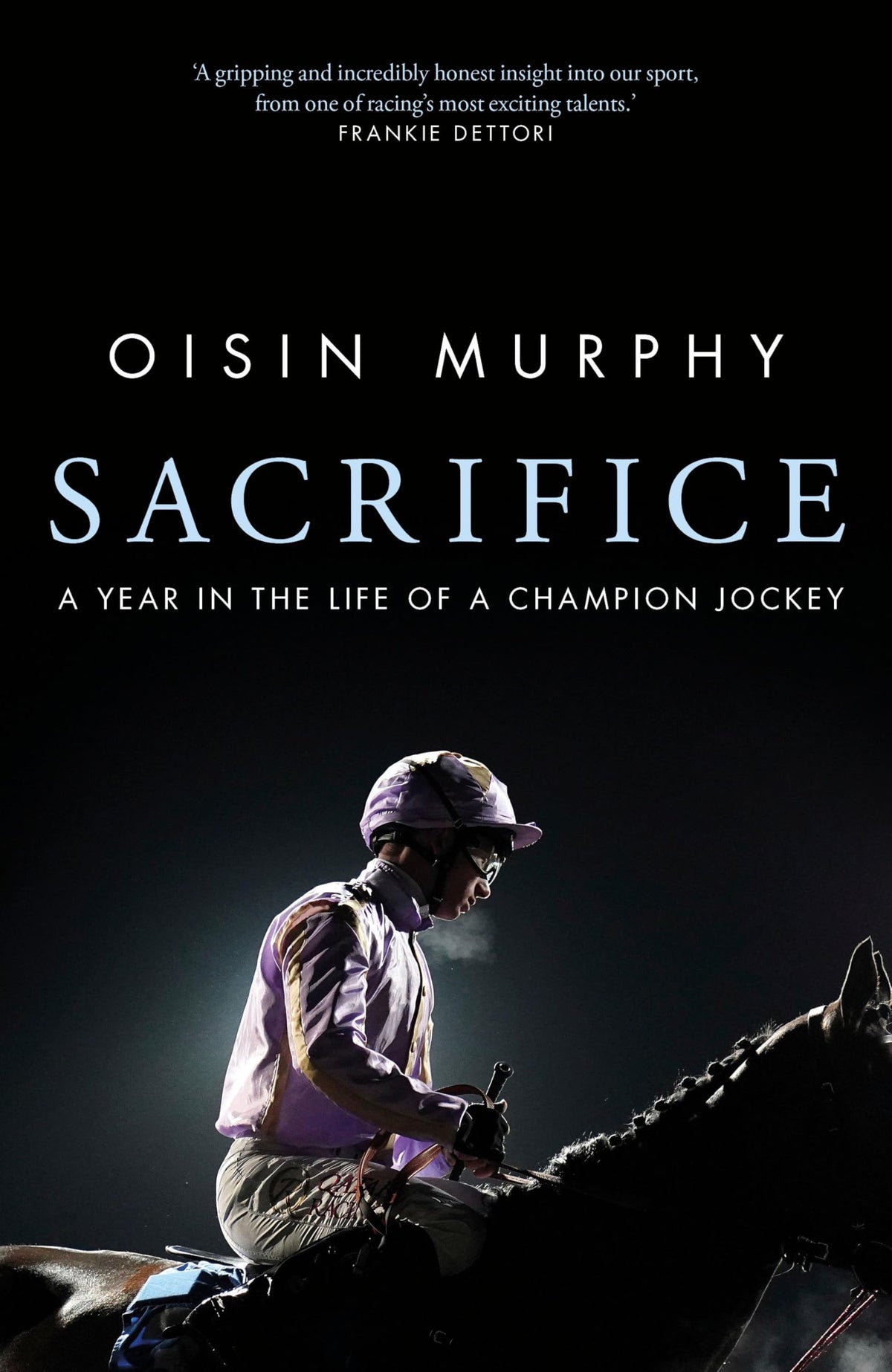 Bantam Sacrifice cover with Oisin Murphy, a revealing look at a champion jockey's life and resilience