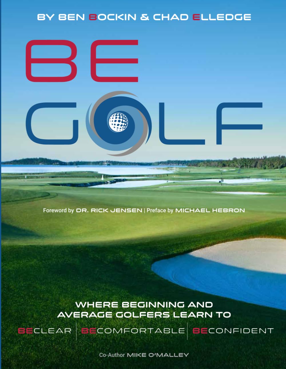 BE Golf book cover inspires clarity, comfort, and confidence on the greens.