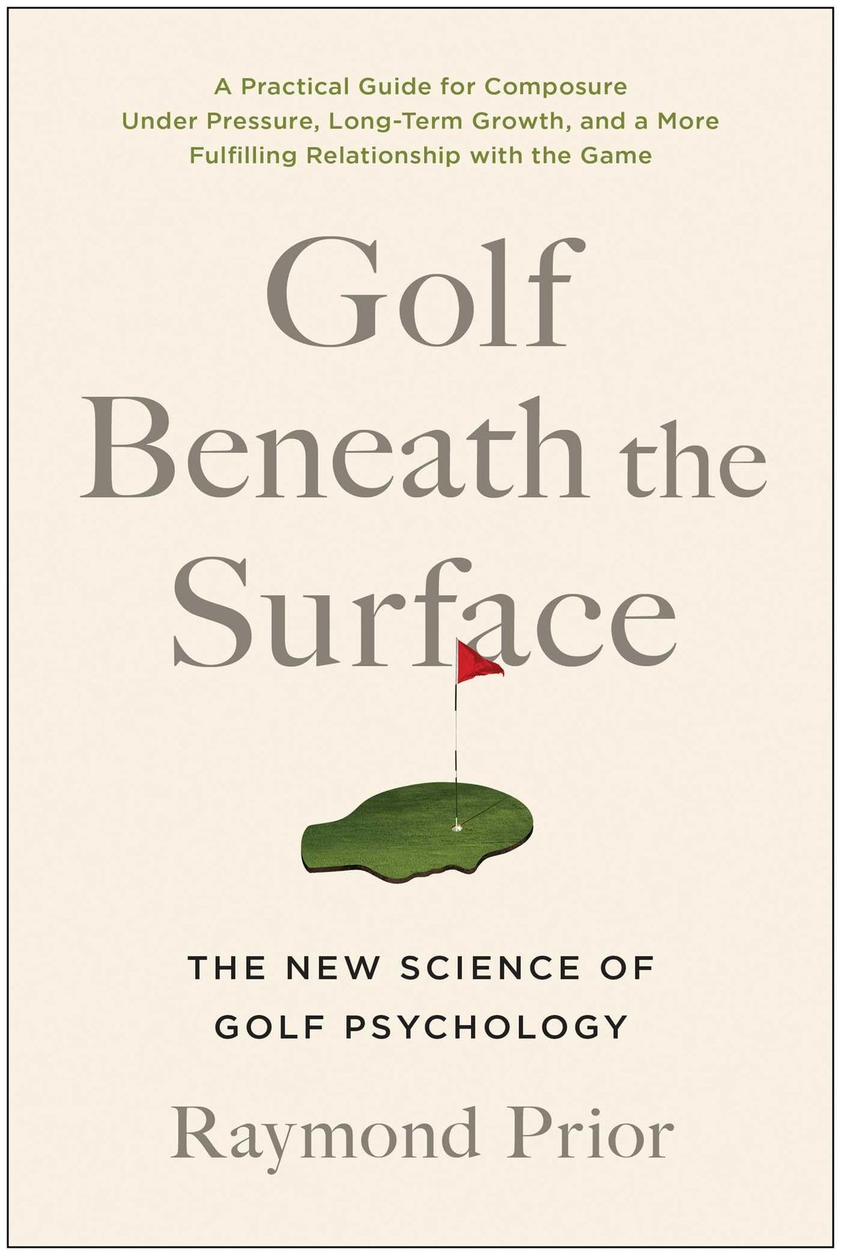 BenBella Books' Golf Beneath the Surface book cover, practical psychology insights for better on-course focus