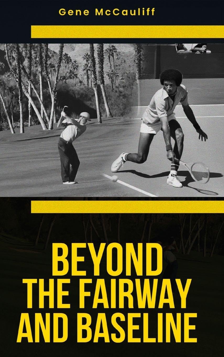 Beyond The Fairway And Baseline book cover—strategic golf insights for better course management