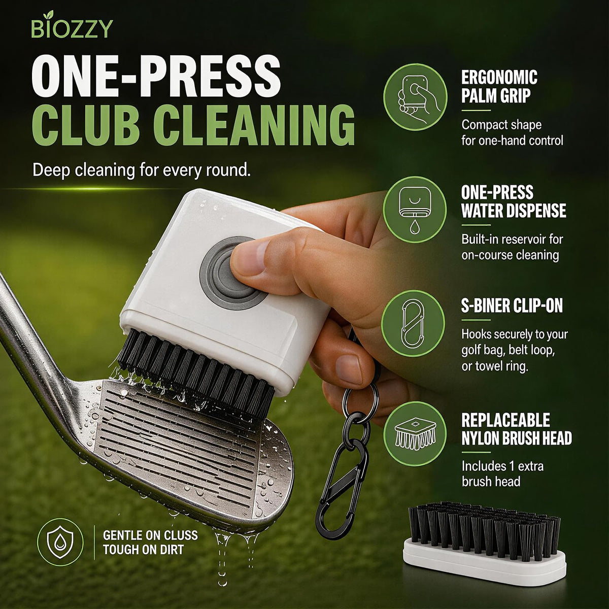 Biozzy water-release button provides quick rinses during club cleaning.
