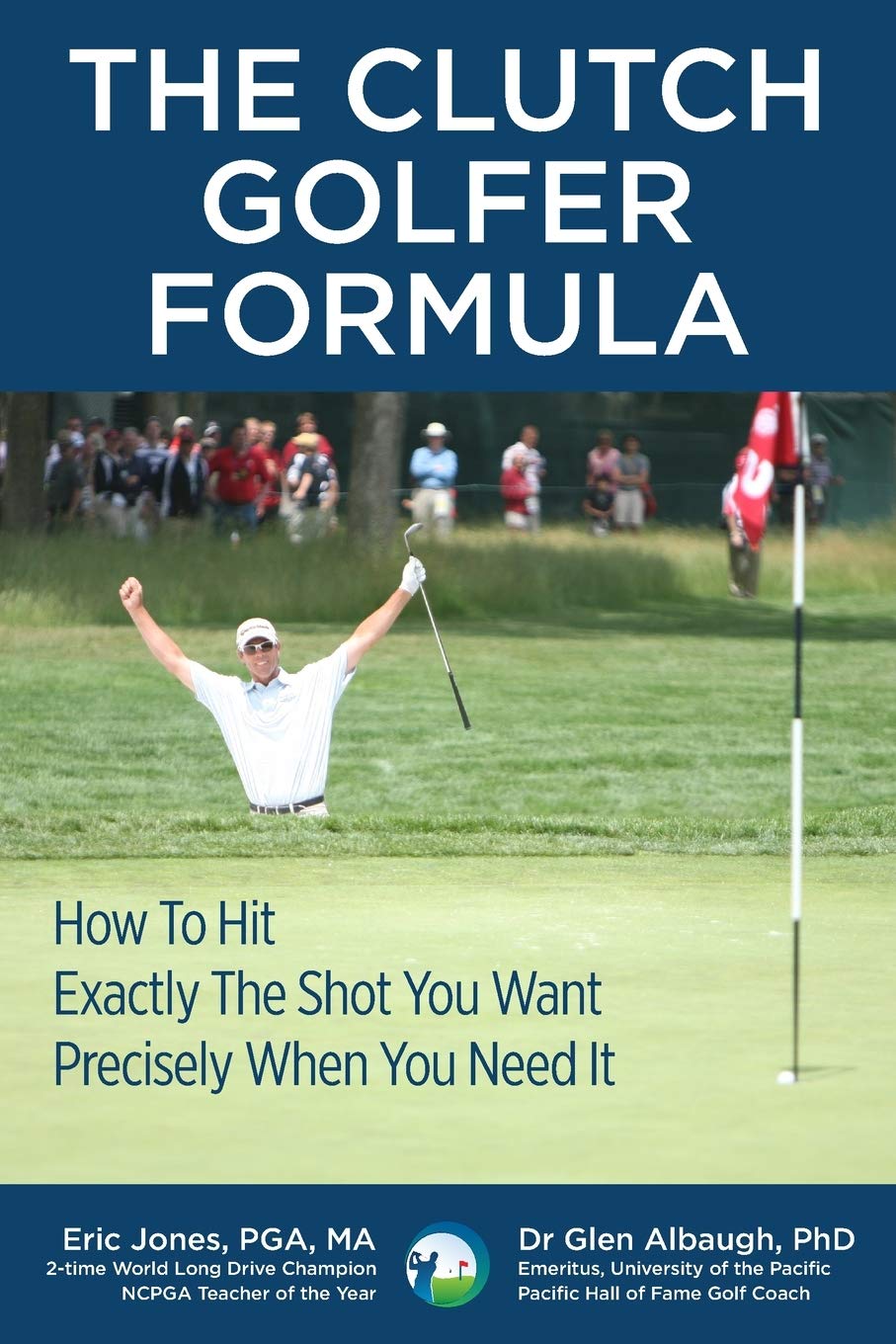 Birdie Press Clutch Golfer Formula: clutch shot setup for confident under-pressure play.