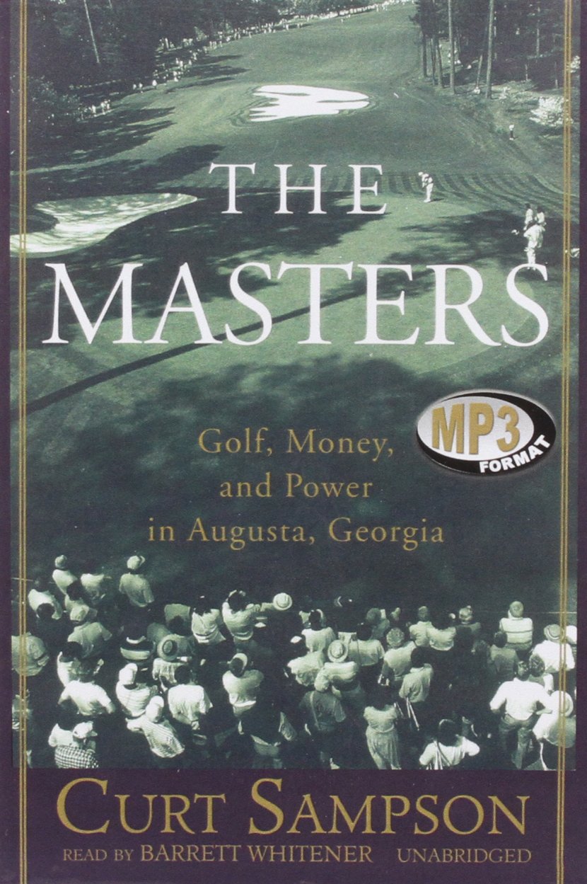 Blackstone Audiobooks The Masters cover invites golf history fans to explore Augusta lore