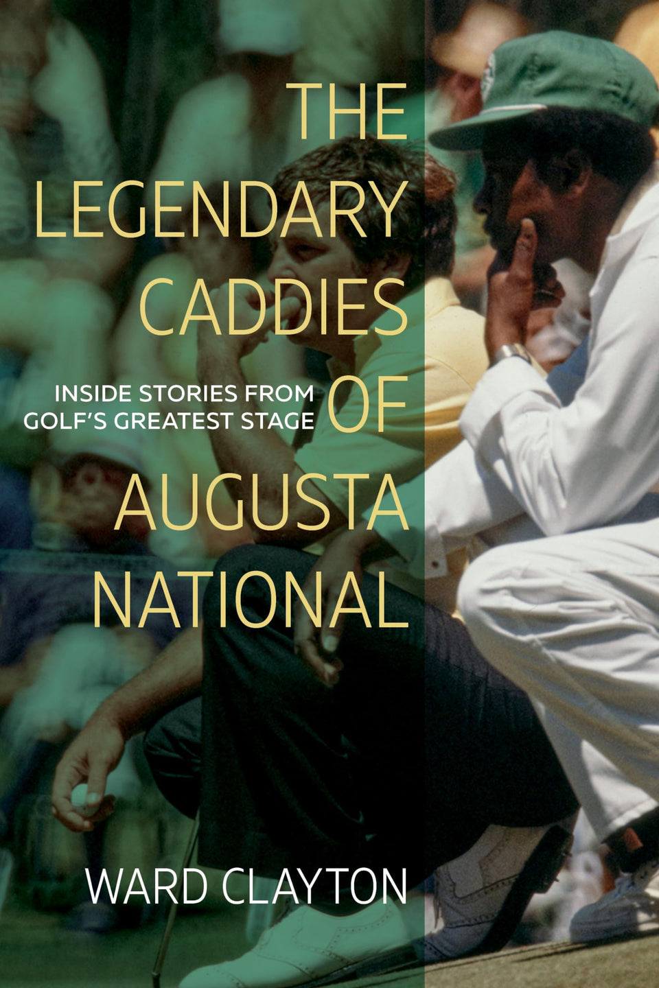 Blair book cover: Augusta caddies on the course, inviting readers to explore golf history