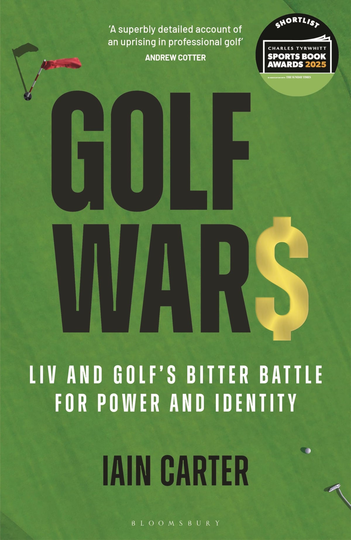 Bloomsbury Golf Wars cover art featuring LIV vs PGA showdown, ideal for avid golf history readers.
