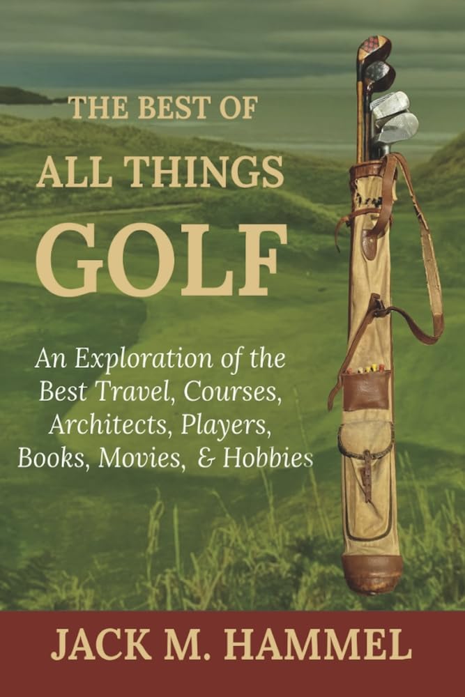 Bookbaby Best of All Things Golf cover highlighting themes for golf enthusiasts and collectors.