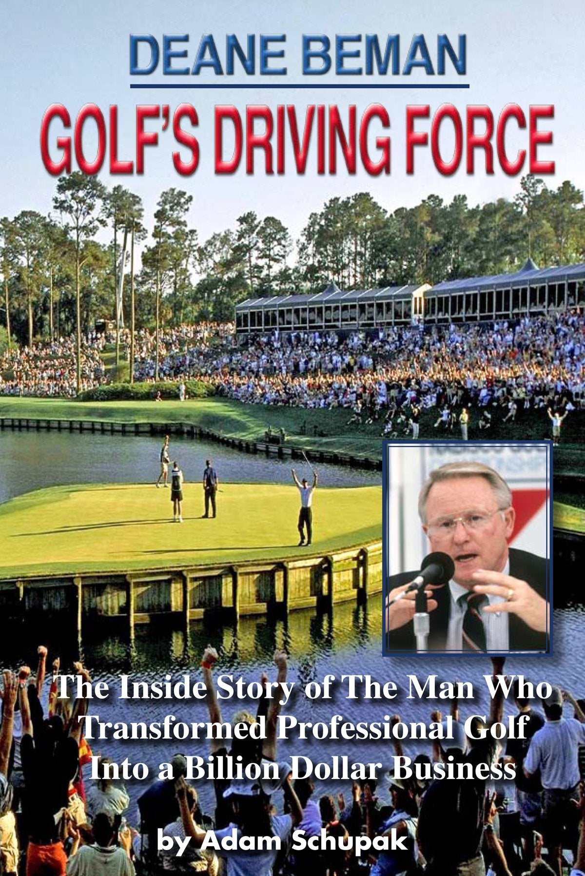 Booklegger Deane Beman cover highlights leadership in golf and sport transformation.