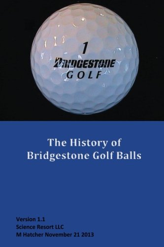 Bridgestone golf ball history cover illustrating evolution and key models for enthusiasts.