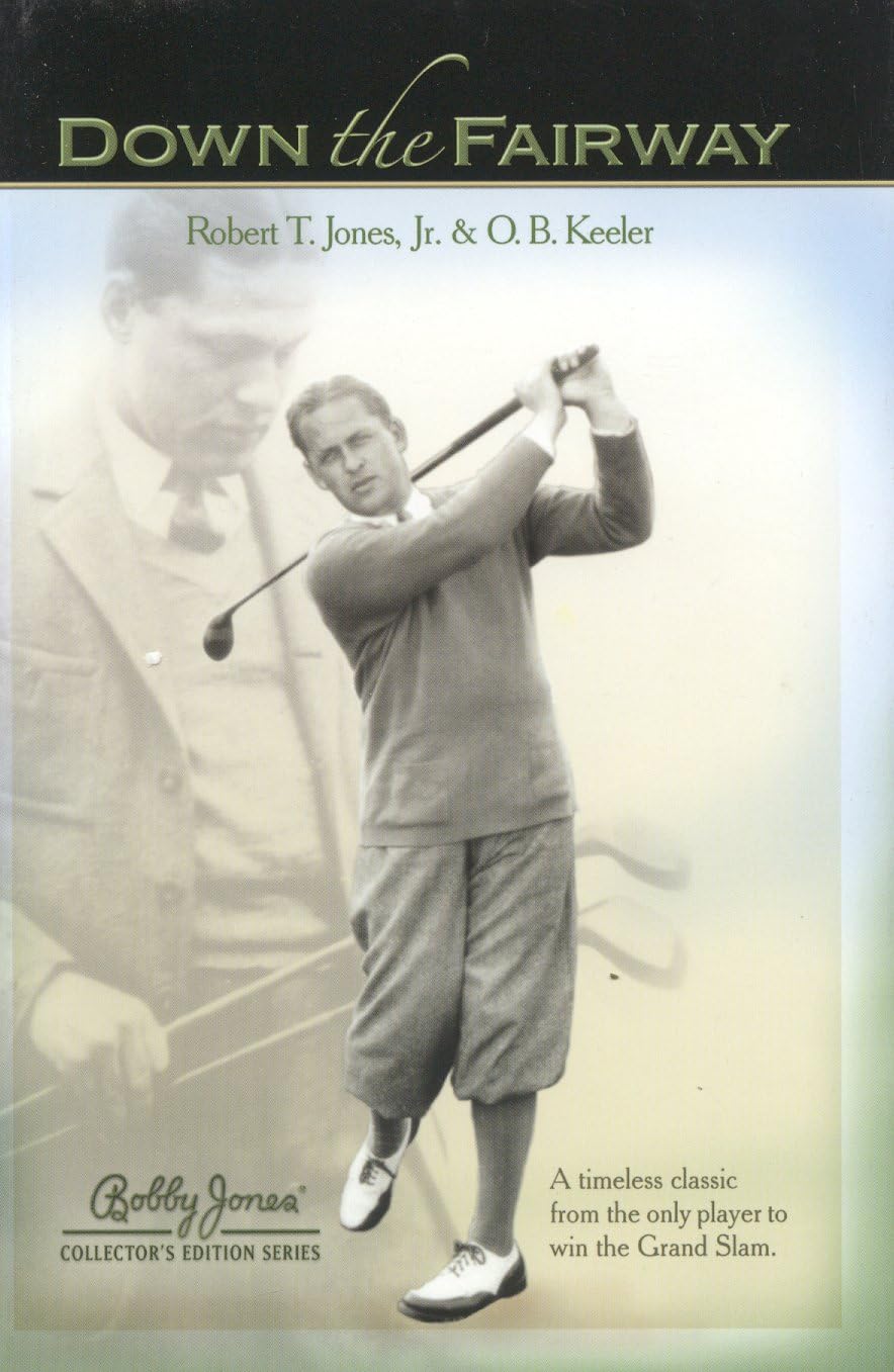 British American Publishing Down the Fairway cover, a timeless golf memoir for history fans