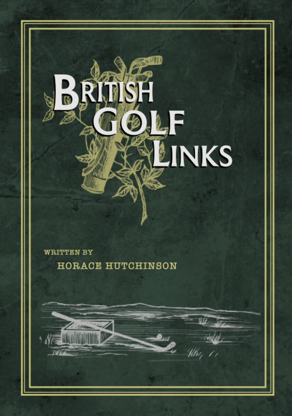 British Golf Links cover with vintage golf imagery, ideal for collectors and golf history enthusiasts.