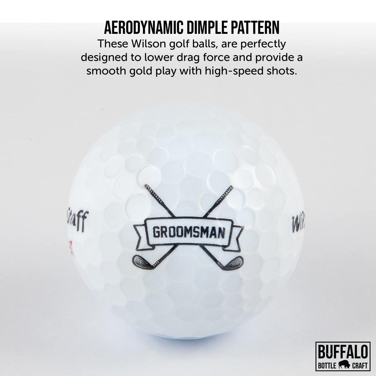 Buffalo Bottle Craft groomsman golf balls Wilson Elite finish—durable cover with clean, consistent flight.