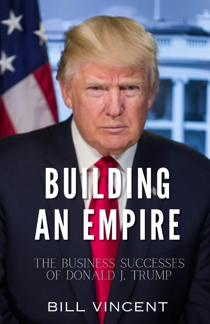 Building an Empire book cover featuring Donald J. Trump, ideal for entrepreneurial inspiration.