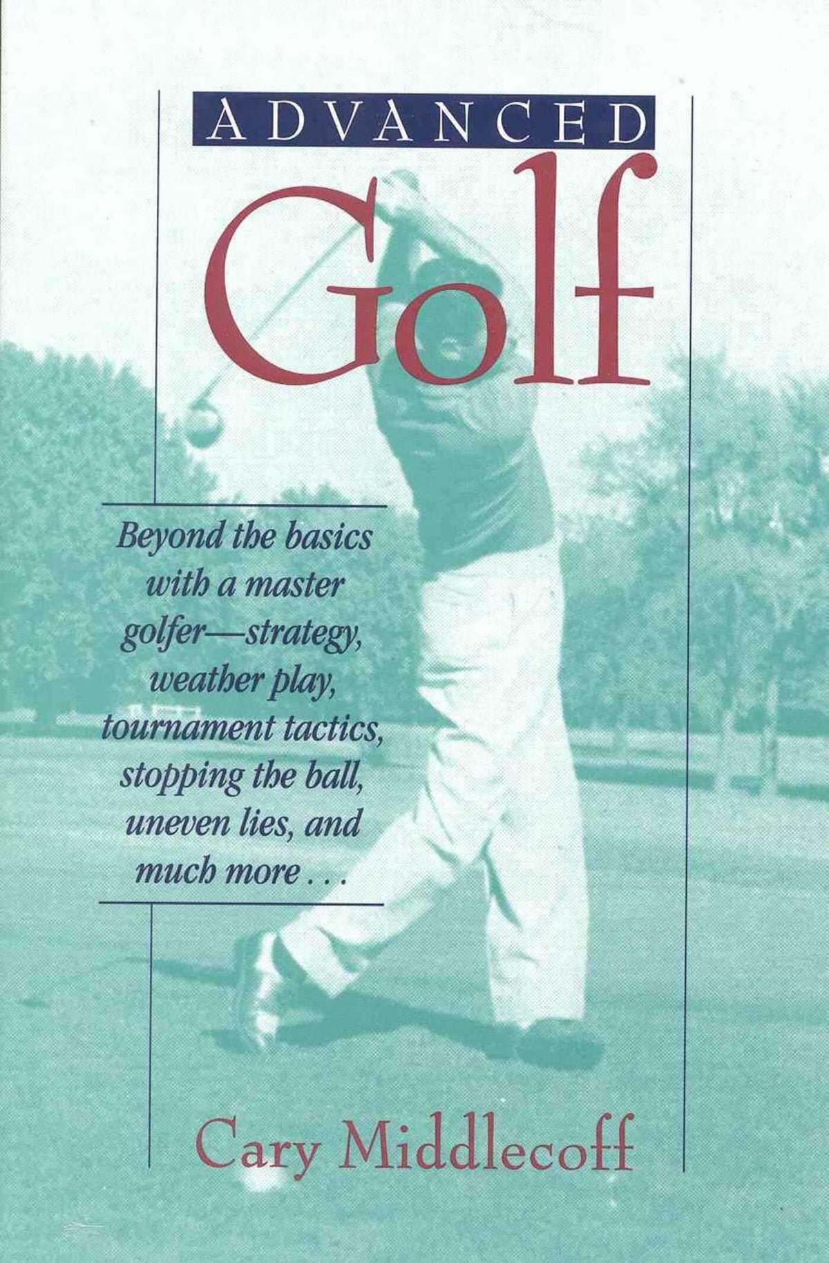 Burford Books Advanced Golf cover, ideal for readers seeking strategic play and shot control lessons.