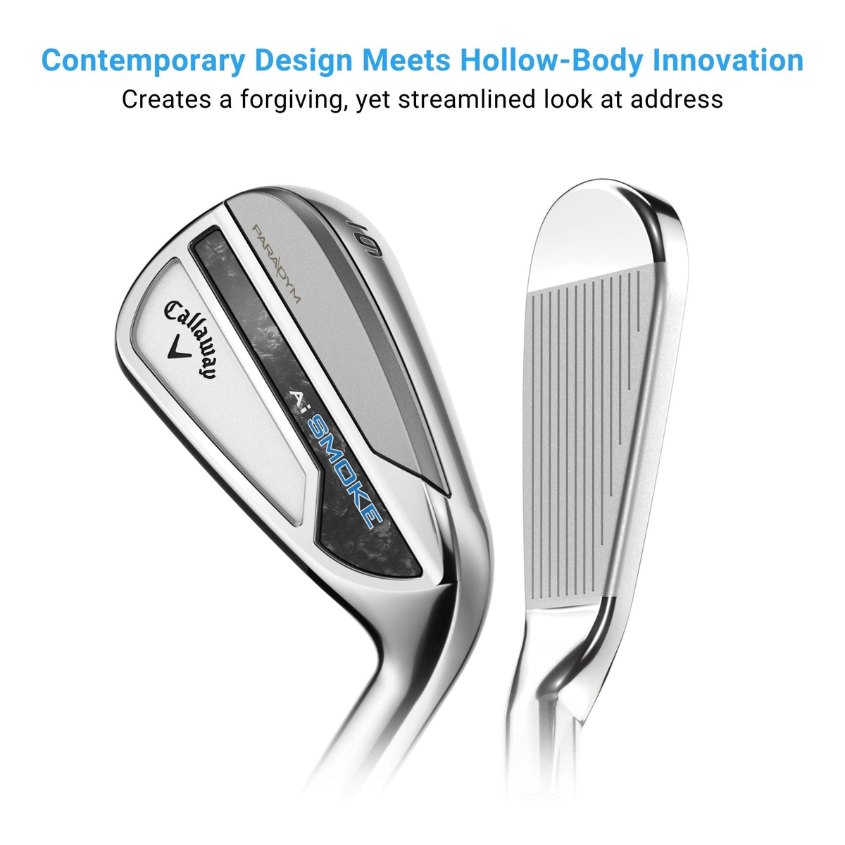 Callaway Paradym AI Smoke 6 Iron graphite shaft offers smooth swinging feel.